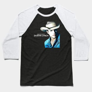 Dustin Lynch Baseball T-Shirt